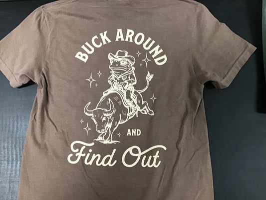 Frog’s “Buck Around” Espresso T-Shirt