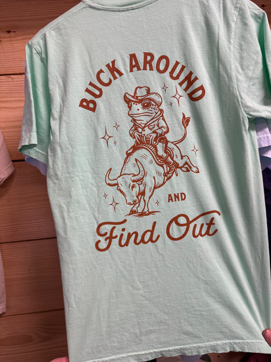 Frog’s “Buck Around” T-Shirt