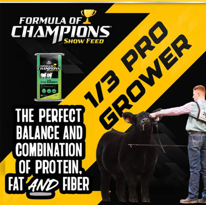 Formula of Champions 1/3 Pro Grower show cattle feed